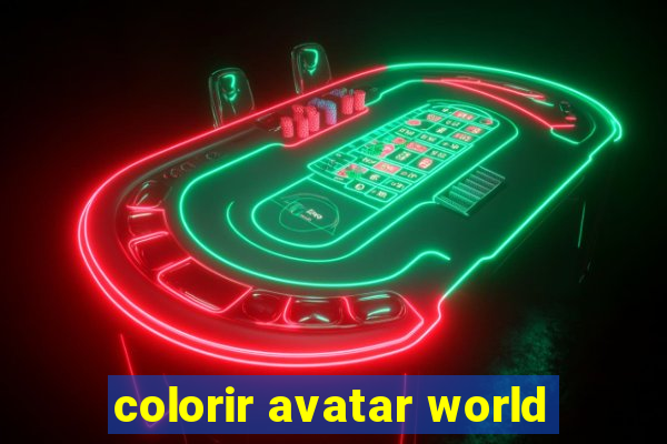 colorir avatar world